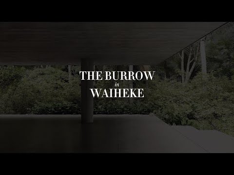 The Burrow, Waiheke Island — Animation by Mimik